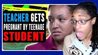 Teacher Gets Pregnant By Teenage Student - Vid Chronicles Reaction