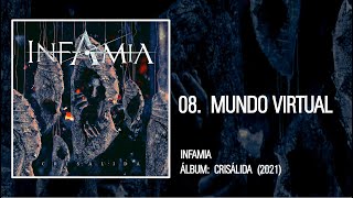 Infamia - Mundo virtual