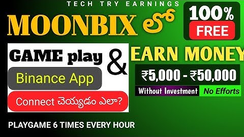How To Play Game In Moonbix & How To Connect Binance Account In Moonbix @techtryearnings