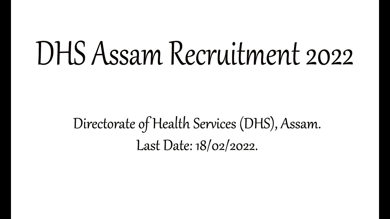 DHS Assam Recruitment 2022 | Jobs in Assam