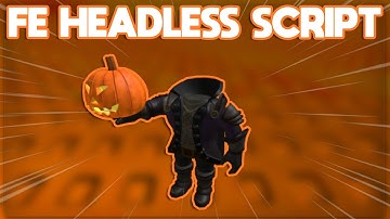 NEW BEST FE Headless Script - (ROBLOX)