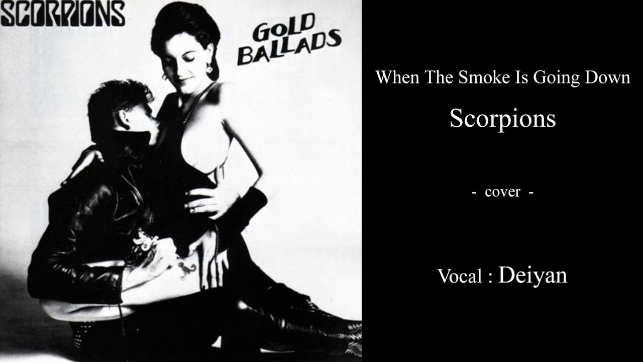 Scorpions going. Пластинка скорпионс Gold Ballads. Scorpions when the Smoke is going down. Scorpions when the Smoke is going down обложка. Scorpions Lady Starlight.