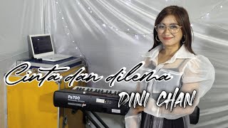 Ikke Nurjanah - Cinta dan dilema - Dini chan || RISKI MUSIK cover
