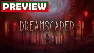 Dreamscaper Preview – What is Dreamscaper