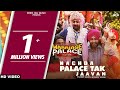 Nac.a palace tak jaavan full song sharry mann  mannat noor  marriage palace  punjabi song 2018