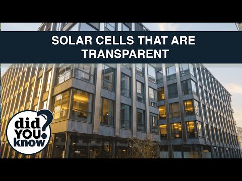 Transparent Solar Cell | Ubiquitous Energy | Designs by Ariya