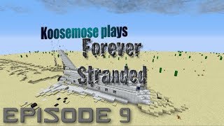 Minecraft - Forever Stranded - Episode 9
