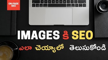 How to Do SEO For Images in Telugu || Image Optimization || Image SEO || In Telugu