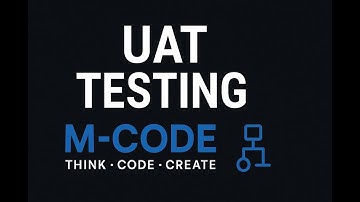 UAT Testing Explained | User Acceptance Testing with Real-Time Example | M-CODE