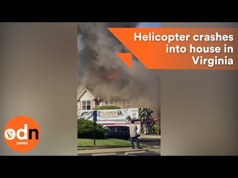 Helicopter vs. Crashes Into House In Virginia Helicopter vs. Crashes Into House In Virginia