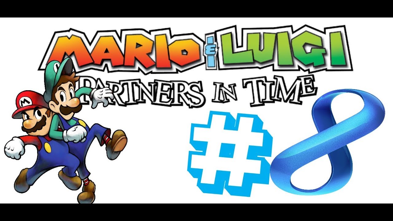 Let's Play Mario Et Luigi Les Frères Du Temps 8 YouTube Let's Play Mario Et Luigi Les Frères Du Temps 8 YouTube