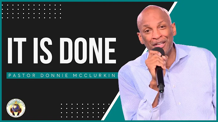 It Is Done | Pastor Donnie McClurkin | Perfecting Faith Church