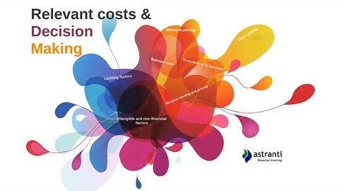 CIMA P2 - Relevant Costs - Tuition Video
