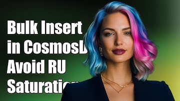 Efficient Bulk Insert in CosmosDB: Avoiding RU Saturation Challenges