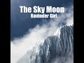 The sky moon  ravinder giri official music