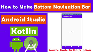 Bottom Navigation Bar | How to create a Bottom Navigation Bar in Android Studio | Kotlin | 2020