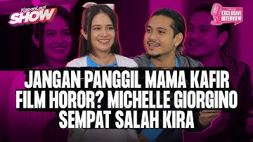 Reaksi Tak Terduga Michelle & Giorgino Saat Tahu Judul Jangan Panggil Mama Kafir | KapanLagi Show