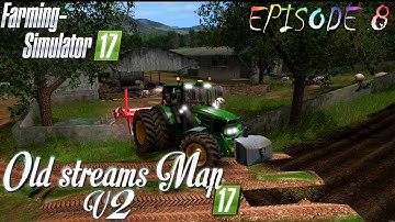 FS17 Timelapse ★ Old_Streams_map V2 ★ #8★ GAMEPLAY ★ Nephew help