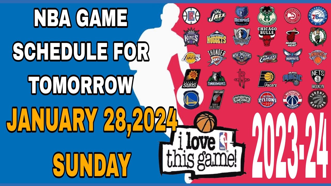 NBA GAME SCHEDULE FOR TOMORROW JAN.28,2024 SUNDAY YouTube