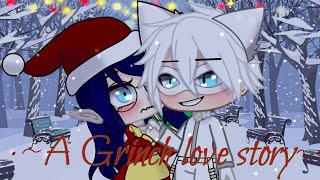 A Grinch Love Story Part 1 (Christmas land MLB AU) |Gacha Club| Mariblanc 💙🤍