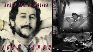 Juan Pardo /Hay Que Ver