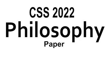 CSS Philosophy Paper 2022