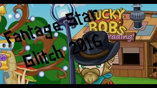 Fantage Star Glitch for members 2016~Erika