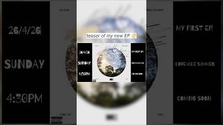 Teaser of my new EP 📀 | #newEP #music #summer #independentartist #shorts