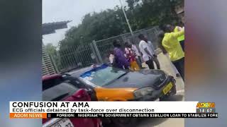 Confusion at AMA: ECG officials detained by task force over disconnection - Adom TV News (17-8-23)