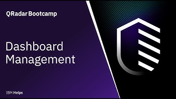 QRadar : Dashboard Management