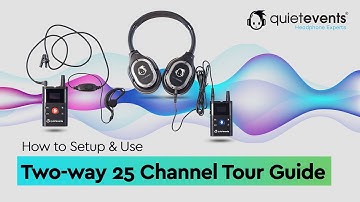 How to Use the Two-way 25-Channel Tour Guide System