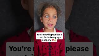 You’re my Hope please contribute to my eye surgery 💔🙏 Link in bio