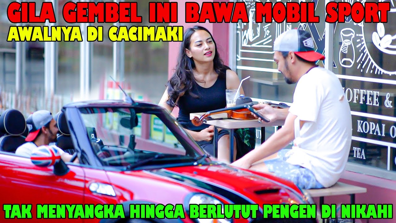 GILA, Gembel Ini Bawa Mobil Sport | Awalnya Dicaci Maki, Gak Nyangka Hingga Berlutut Minta Nikah