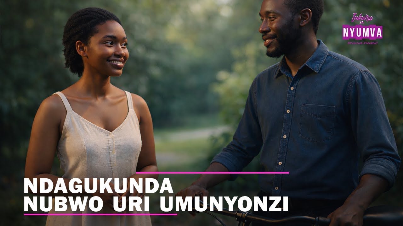 Umukirekazi  yikundiye Umunyonzi - Hari ibyo urukundo rutitaho: uburanga, ubutunzi n'ubuhangange