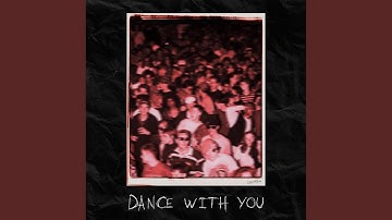 Dance With You