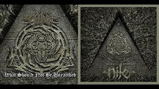 💀 Nile - What Should Not Be Unearthed (2015) [Full Album] 💀