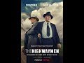 &quot;The Highwaymen&quot; Kevin Costner ,Woody Harrelson/Official Trailer HD Netflix