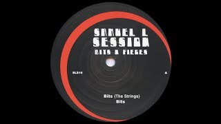 Samuel L Session - Bits ( The Strings )