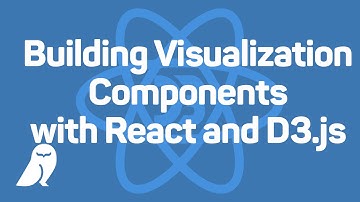 How to use React and d3.js to Build Visualization Components