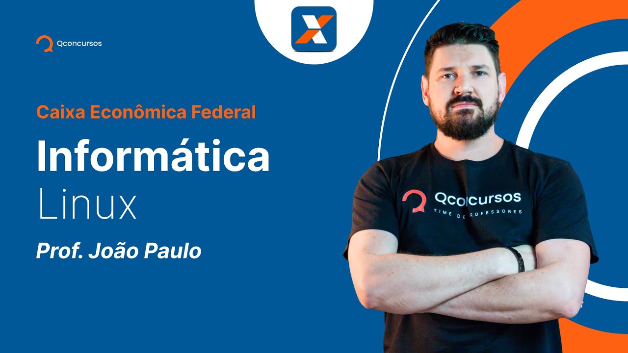 Concurso Caixa: Informática para o concurso Linux [Aula gratuita] 