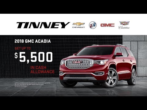 2018-gmc-acadia-current-cash-discount-offers-at-tinney-automotive