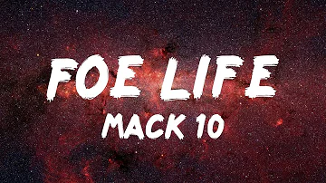 Mack 10 - Foe Life (Lyrics)