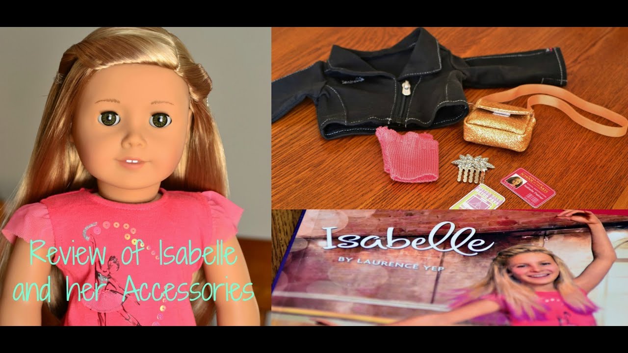 Review of Isabelle and her Accessories YouTube
