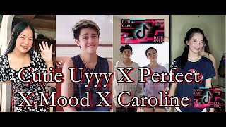 Cutie Uyyy x Mood x Perfect x Caroline Pt1 🔥 ✨ REMIX TIKTOK VIRALS