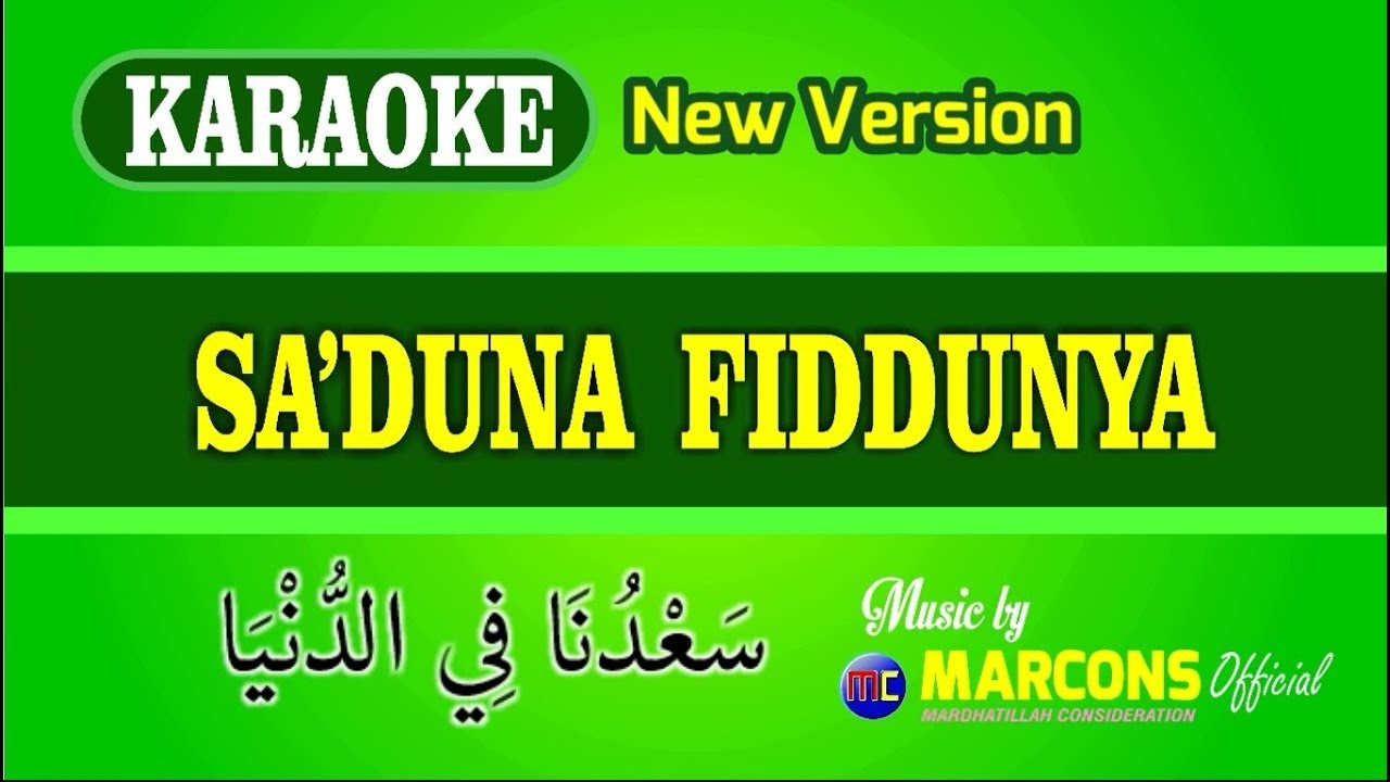 Gratis Unduh Gambar Qasidah Sa Duna Fiddunya Fawzuna Fil Ukhro By Ibnu Hamdun Terbaru oleh KataCinta.Co