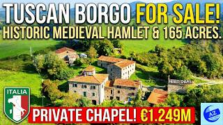 Entire 11th-Century Medieval Village in Tuscany! (€1,249,000)