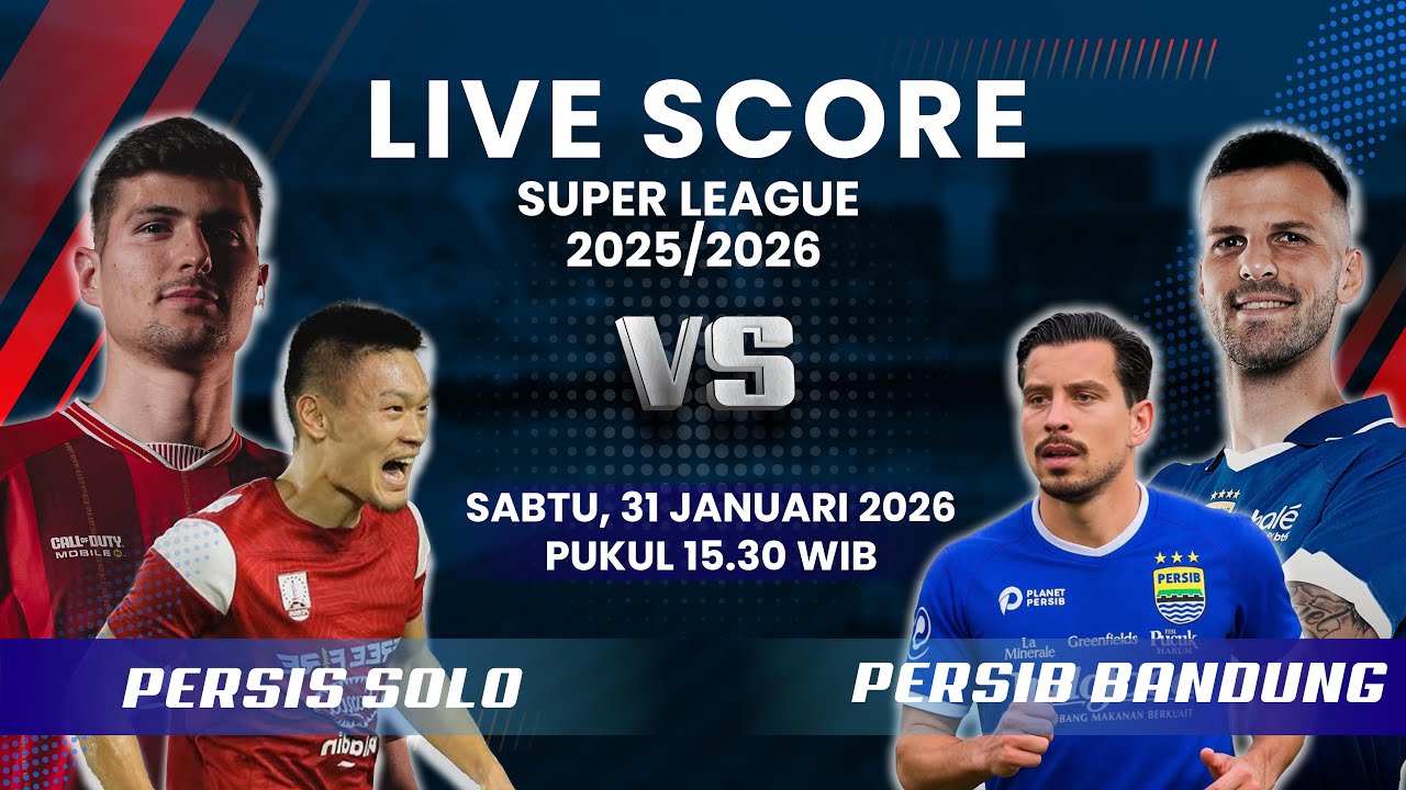 PERSIS SOLO VS PERSIB BANDUNG LIVE SCORE 유튜브 썸네일