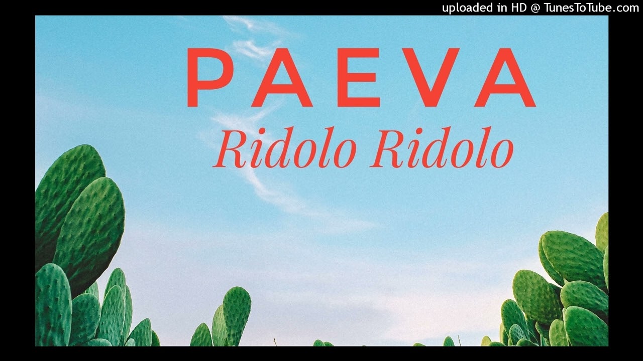 PAEVA -Ridolo (Old Skool Vibe🎵🌴🇸🇧) //SIOPSMANABEH_YOUTUBE_CHANNEL