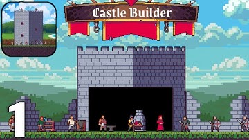 Castle Builder | Medieval Idle Crafting Strategy - Gameplay Walkthrough Part 1 Level (Android & iOS)
