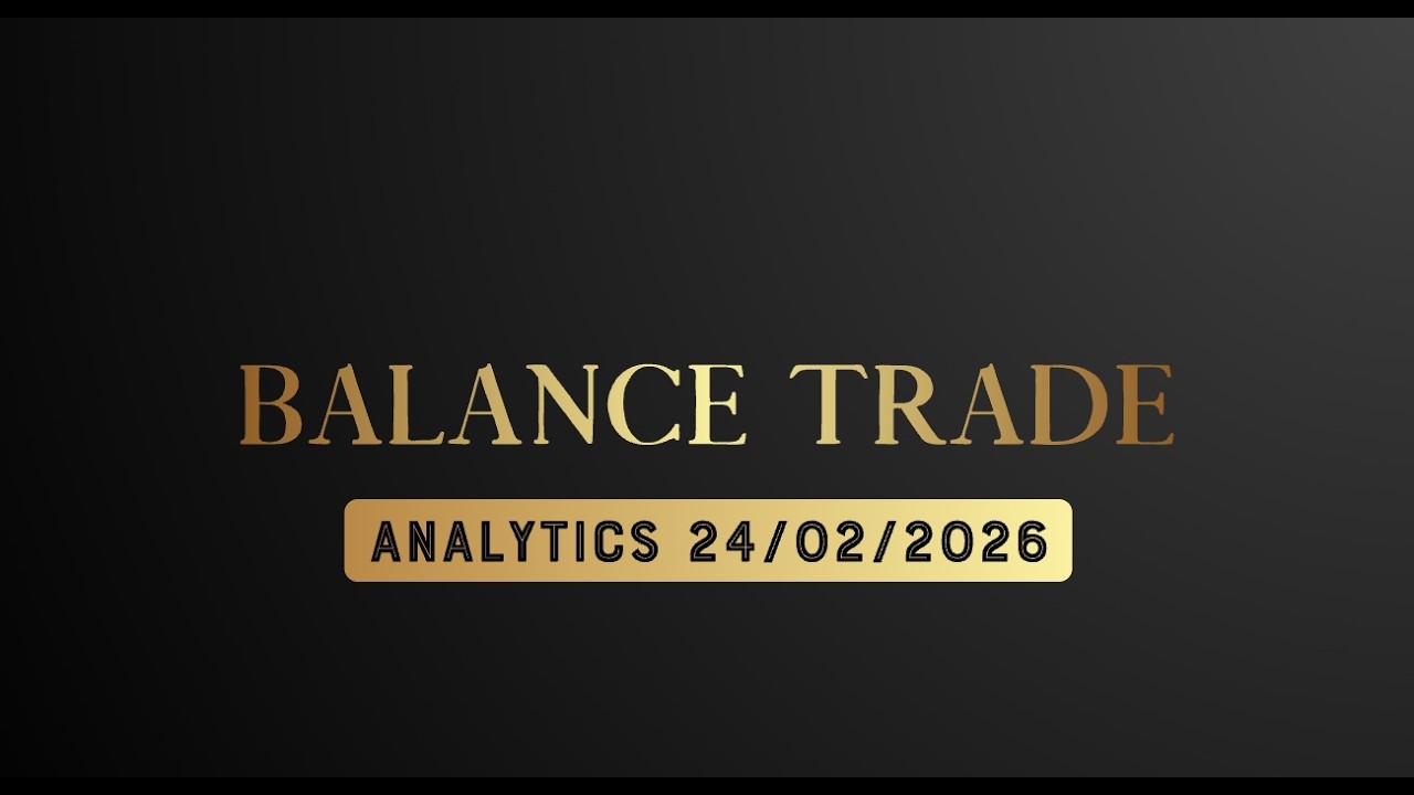 Обзор рынка 24/02/26 от Balance Trade